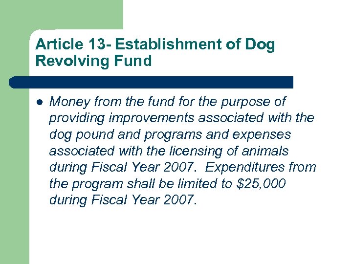 Article 13 - Establishment of Dog Revolving Fund l Money from the fund for