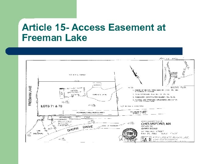 Article 15 - Access Easement at Freeman Lake 