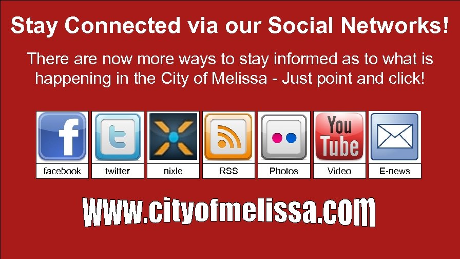Stay Connected via our Social Networks! There are now more ways to stay informed