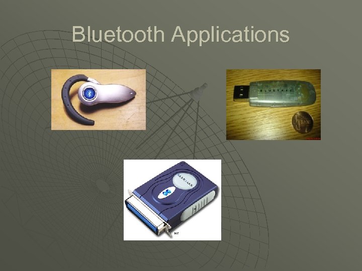 Bluetooth Applications 