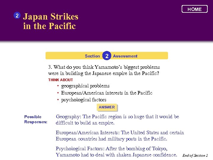 2 HOME Japan Strikes in the Pacific Section 2 Assessment 3. What do you