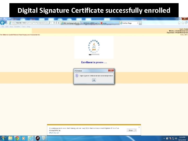 Digital Signature Certificate successfully enrolled 