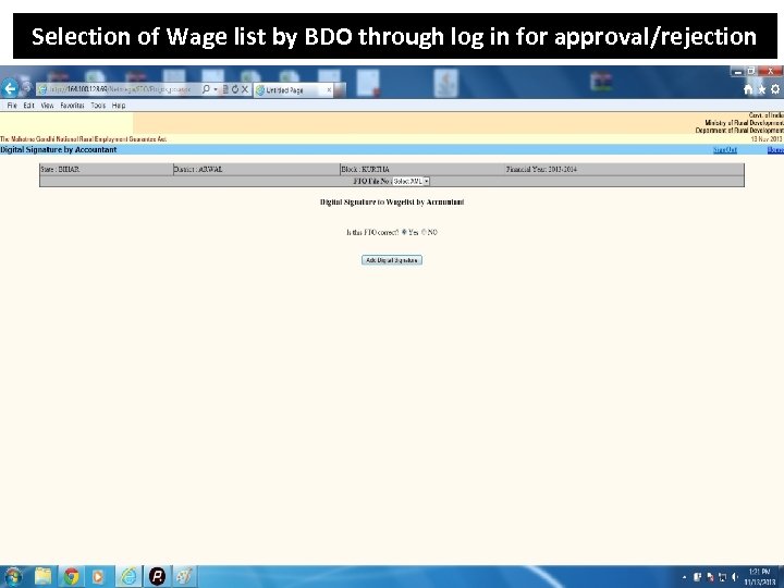 Selection of Wage list by BDO through log in for approval/rejection 