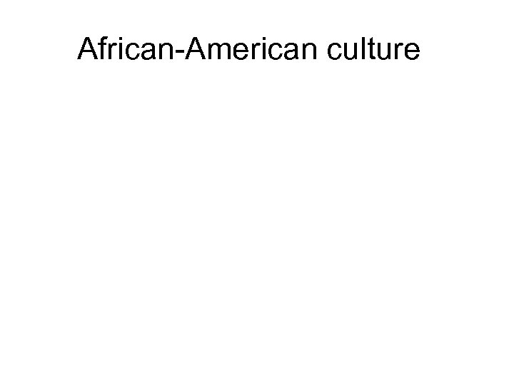 African-American culture 