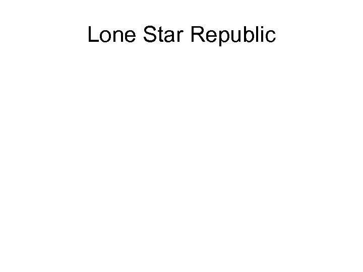 Lone Star Republic 