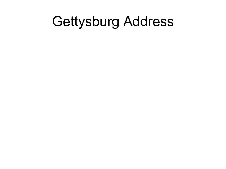 Gettysburg Address 