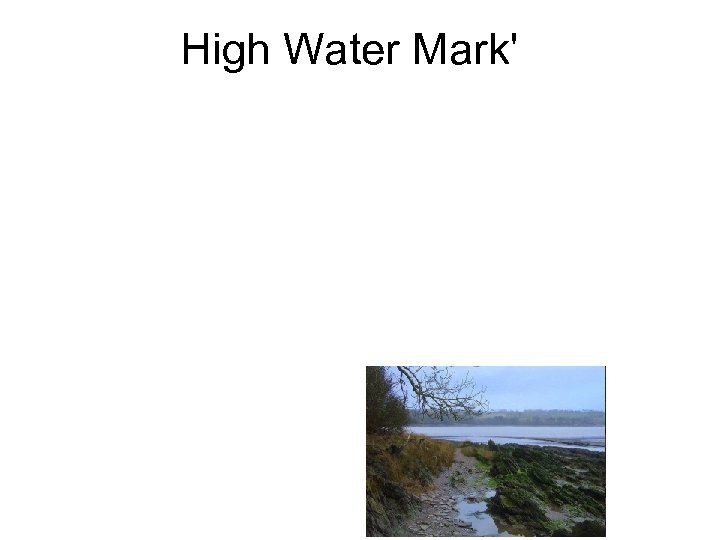 High Water Mark' 