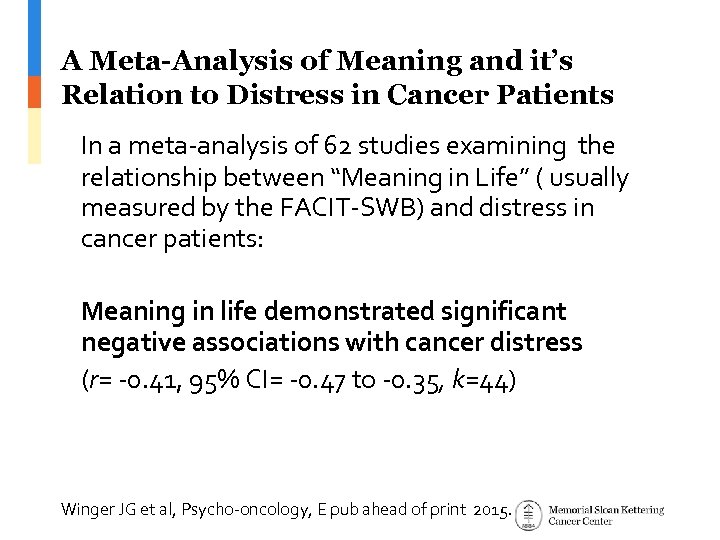 A Meta-Analysis of Meaning and it’s Relation to Distress in Cancer Patients In a