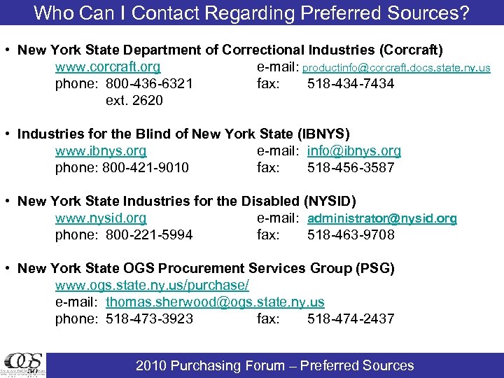 Who Can I Contact Regarding Preferred Sources? • New York State Department of Correctional