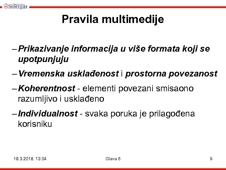 Pravila multimedije – Prikazivanje informacija u više formata koji se upotpunjuju – Vremenska usklađenost