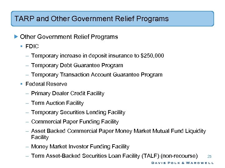 TARP and Other Government Relief Programs § FDIC – Temporary increase in deposit insurance