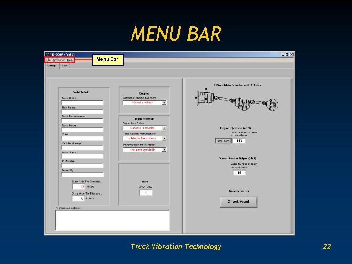 MENU BAR Menu Bar Truck Vibration Technology 22 