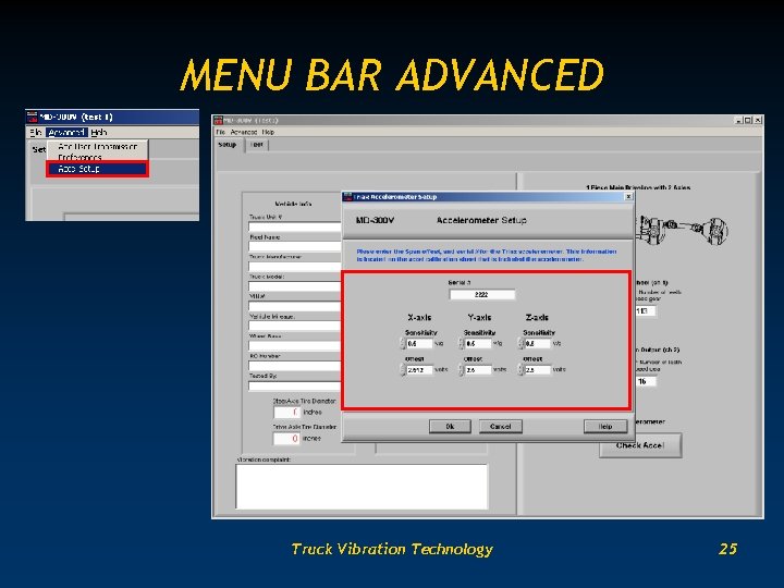 MENU BAR ADVANCED Truck Vibration Technology 25 