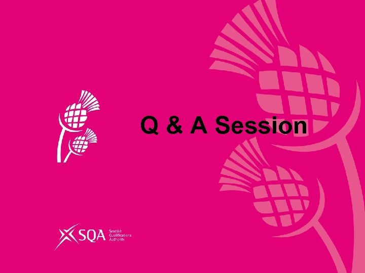 Q & A Session 