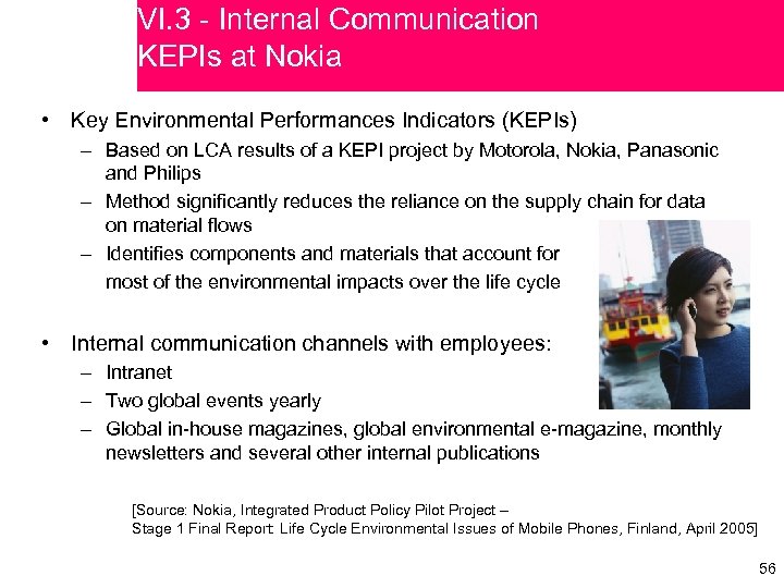 VI. 3 - Internal Communication KEPIs at Nokia • Key Environmental Performances Indicators (KEPIs)