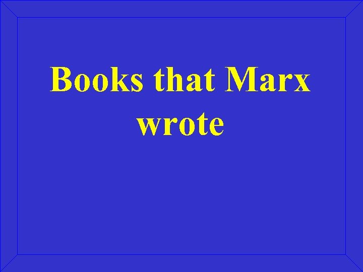 Books that Marx wrote 