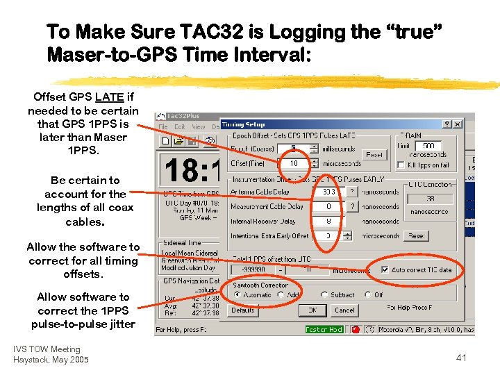 To Make Sure TAC 32 is Logging the “true” Maser-to-GPS Time Interval: Offset GPS