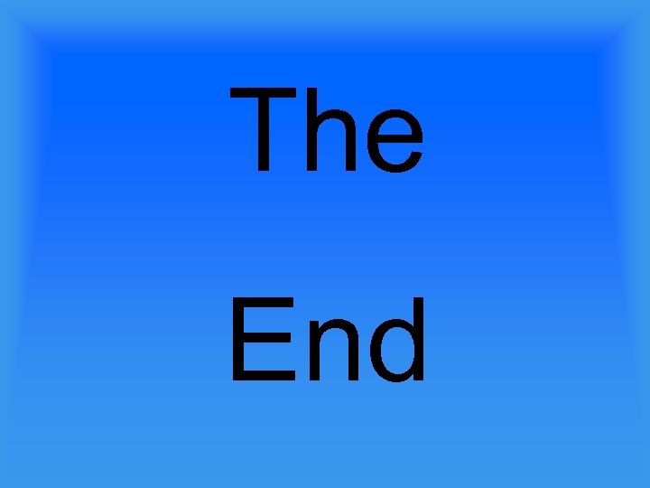 The End 