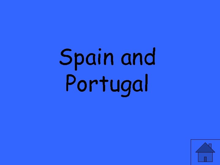 Spain and Portugal 