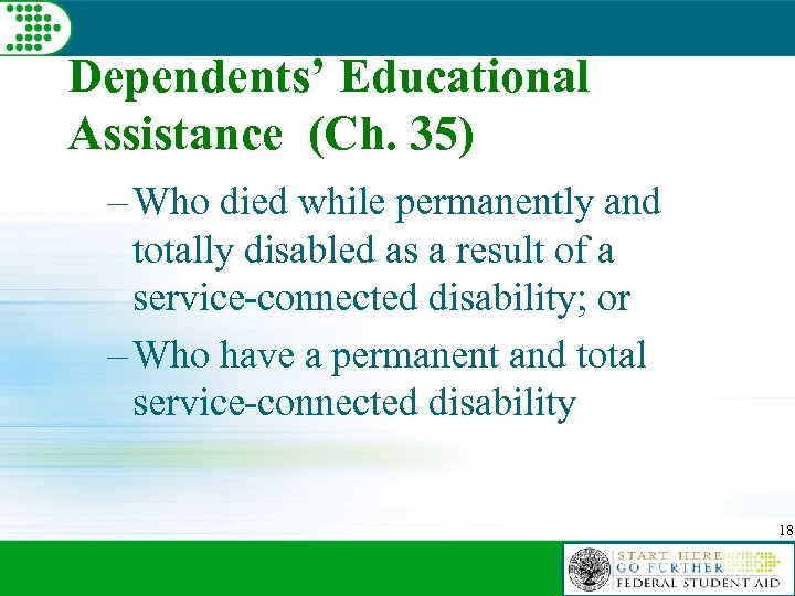 Dependents’ Educational Assistance (Ch. 35) – Who died while permanently and totally disabled as