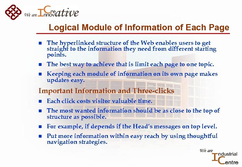 Logical Module of Information of Each Page n The hyperlinked structure of the Web