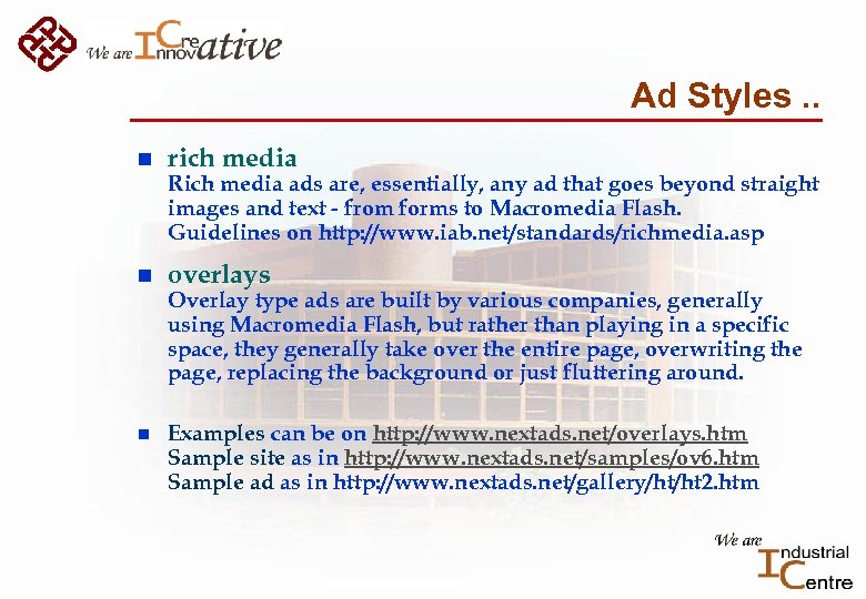 Ad Styles. . n rich media Rich media ads are, essentially, any ad that
