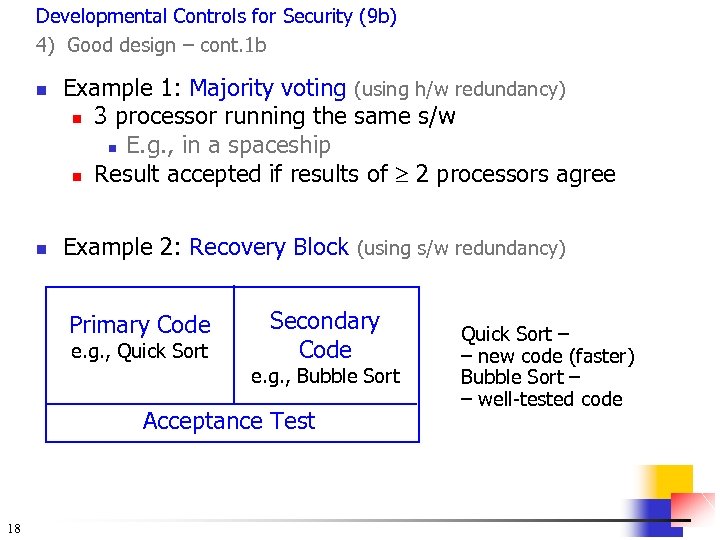Developmental Controls for Security (9 b) 4) Good design – cont. 1 b n