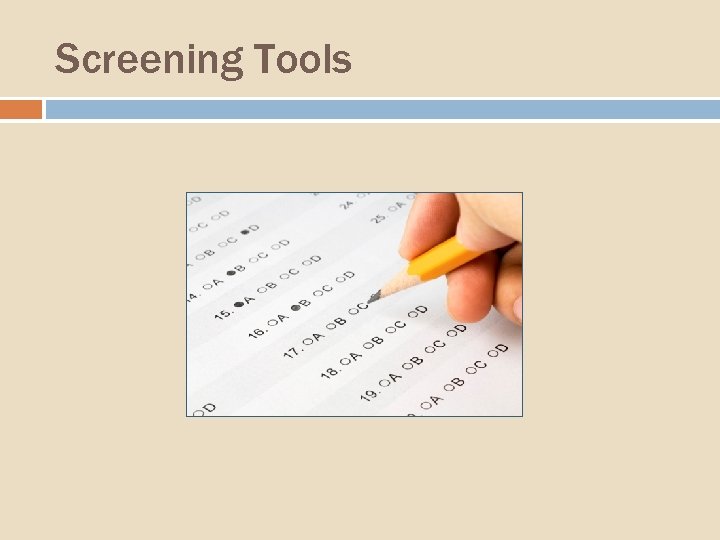 Screening Tools 