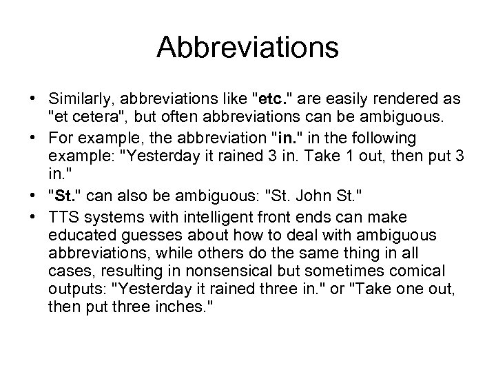 Abbreviations • Similarly, abbreviations like 
