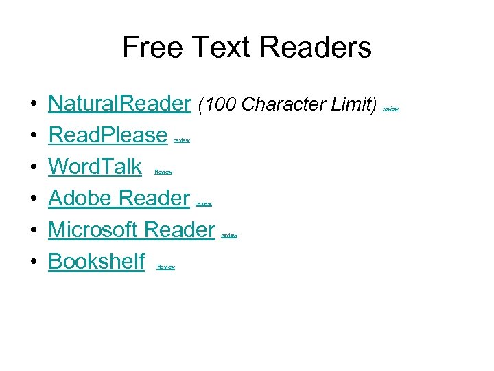 Free Text Readers • • • Natural. Reader (100 Character Limit) Read. Please Word.