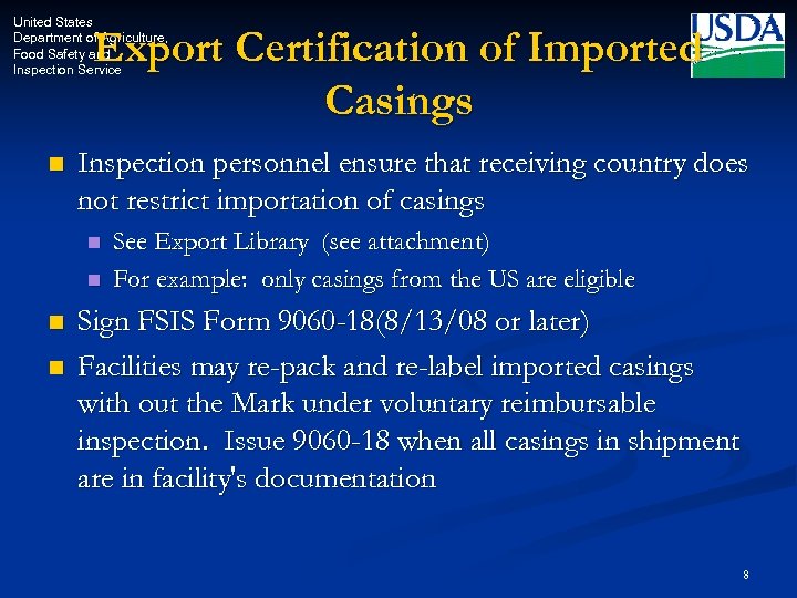 United States Department of Agriculture, Food Safety and Inspection Service Export Certification of Imported