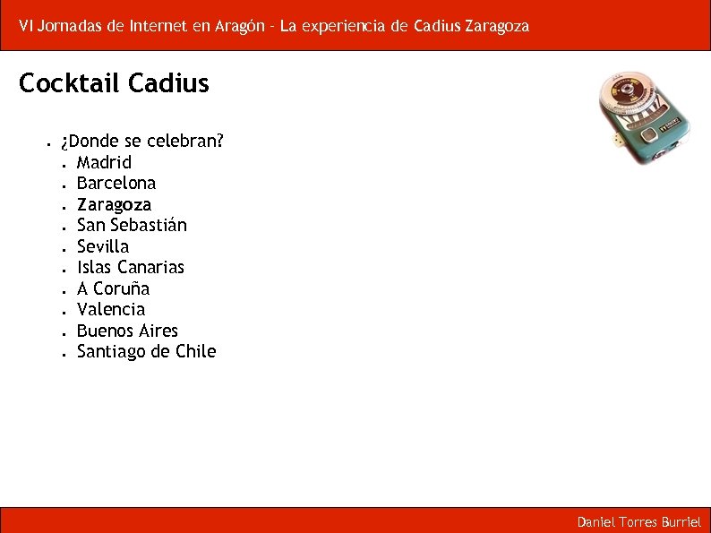 VI Jornadas de Internet en Aragón – La experiencia de Cadius Zaragoza Cocktail Cadius