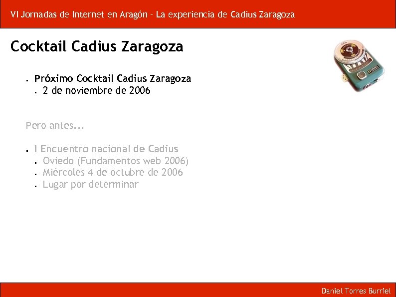 VI Jornadas de Internet en Aragón – La experiencia de Cadius Zaragoza Cocktail Cadius