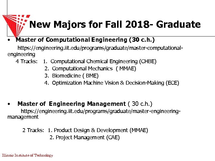 New Majors for Fall 2018 - Graduate • Master of Computational Engineering (30 c.