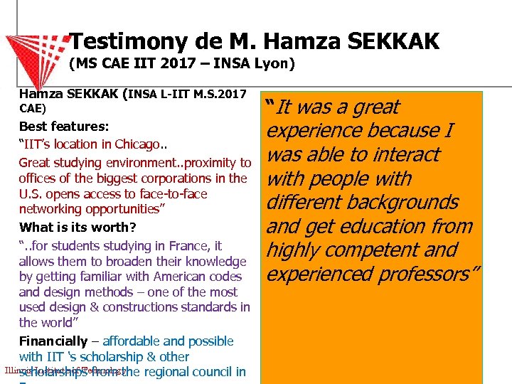 Testimony de M. Hamza SEKKAK (MS CAE IIT 2017 – INSA Lyon) Hamza SEKKAK