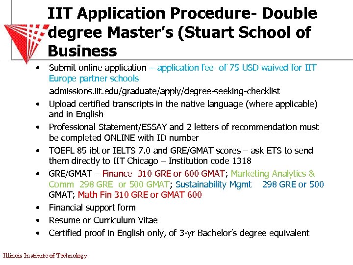 IIT Application Procedure- Double degree Master’s (Stuart School of Business • Submit online application