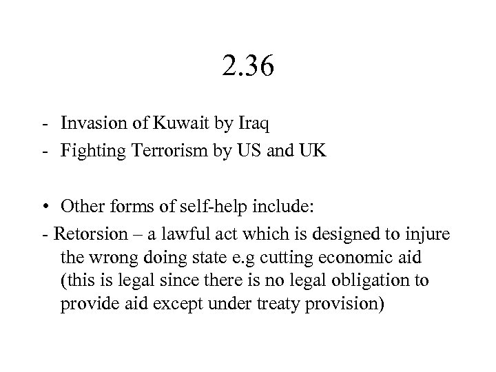 2. 36 - Invasion of Kuwait by Iraq - Fighting Terrorism by US and