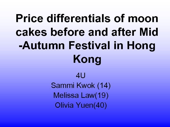 Price differentials of moon cakes before and after Mid -Autumn Festival in Hong Kong