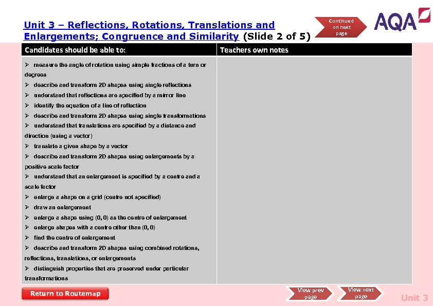 Unit 3 – Reflections, Rotations, Translations and Enlargements; Congruence and Similarity (Slide 2 of