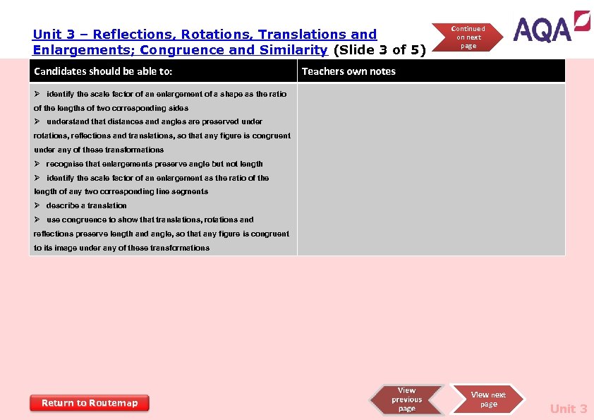 Unit 3 – Reflections, Rotations, Translations and Enlargements; Congruence and Similarity (Slide 3 of