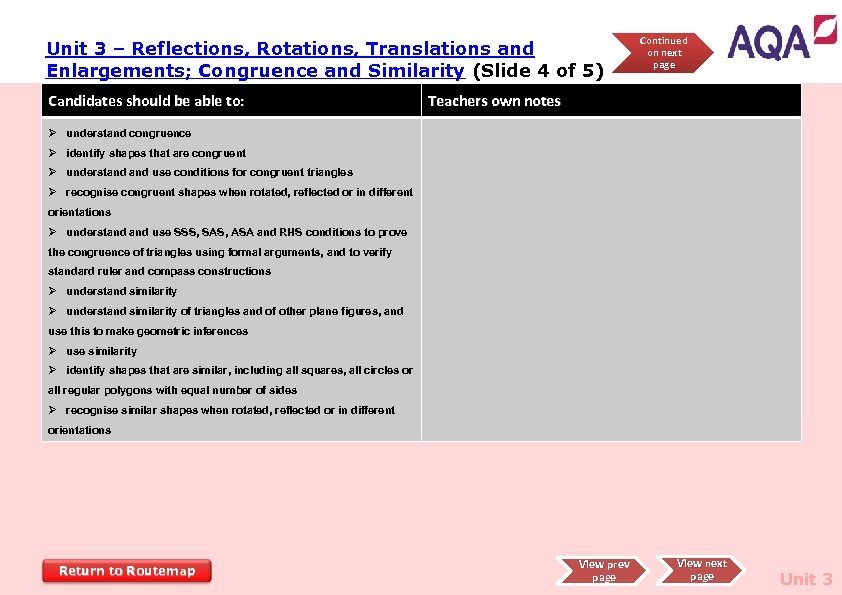 Unit 3 – Reflections, Rotations, Translations and Enlargements; Congruence and Similarity (Slide 4 of