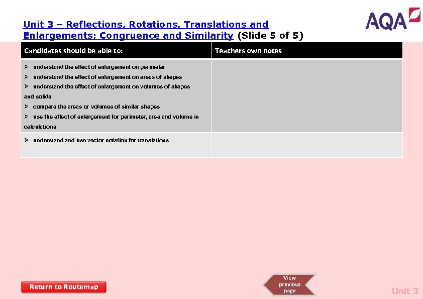 Unit 3 – Reflections, Rotations, Translations and Enlargements; Congruence and Similarity (Slide 5 of