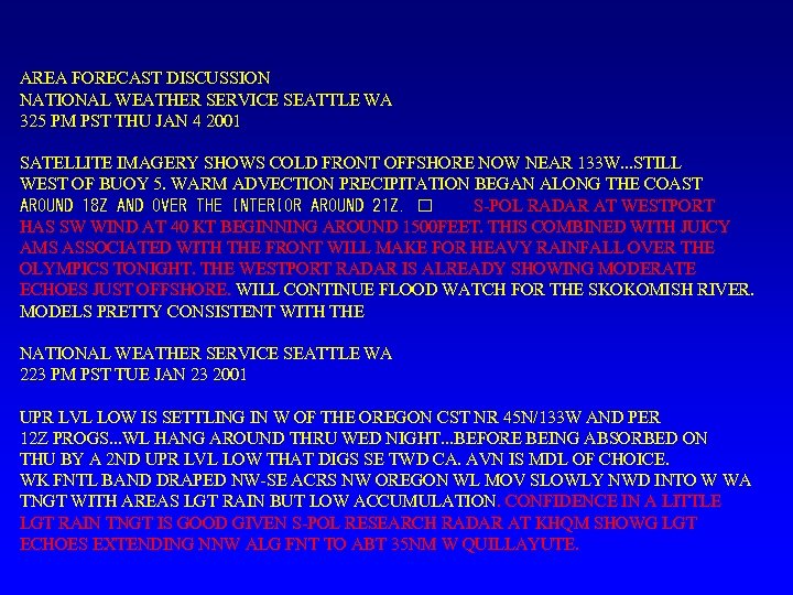 AREA FORECAST DISCUSSION NATIONAL WEATHER SERVICE SEATTLE WA 325 PM PST THU JAN 4