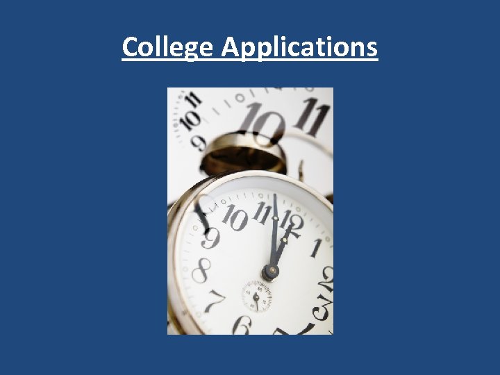 College Applications 