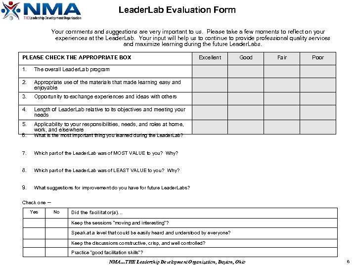 Leader. Lab Evaluation Form Your comments and suggestions are very important to us. Please