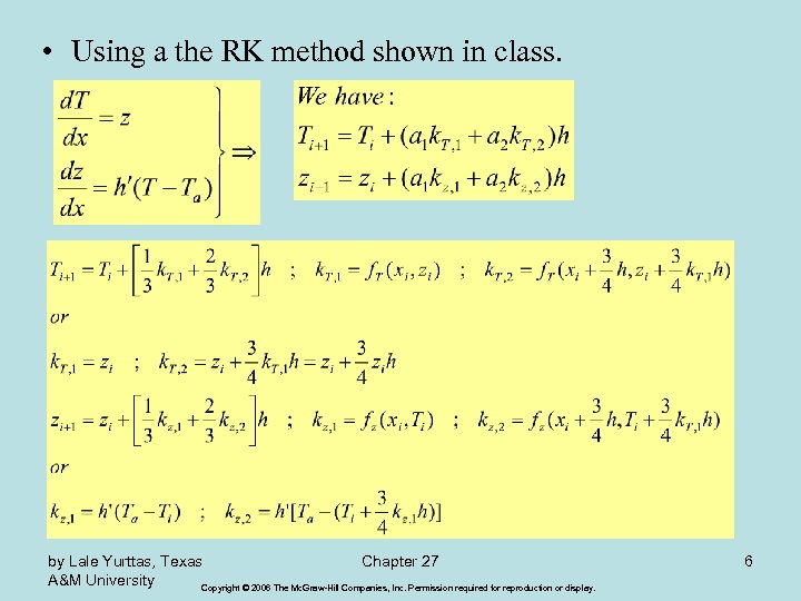  • Using a the RK method shown in class. by Lale Yurttas, Texas
