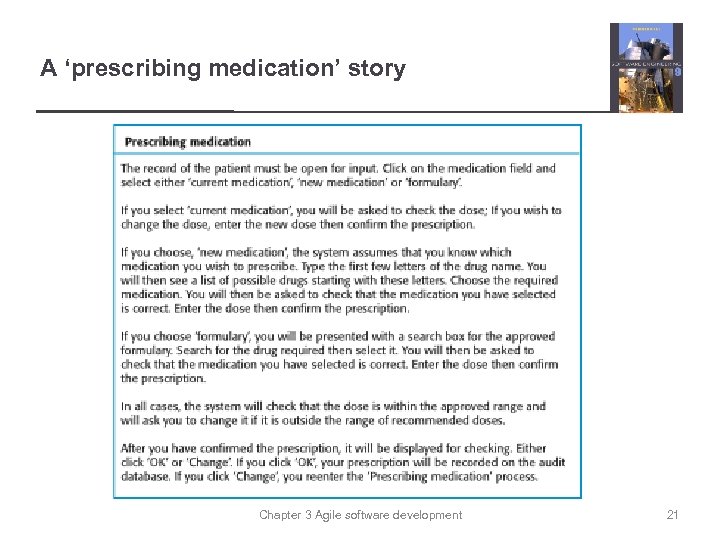 A ‘prescribing medication’ story Chapter 3 Agile software development 21 