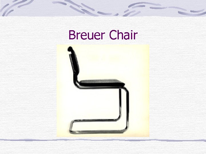Breuer Chair 