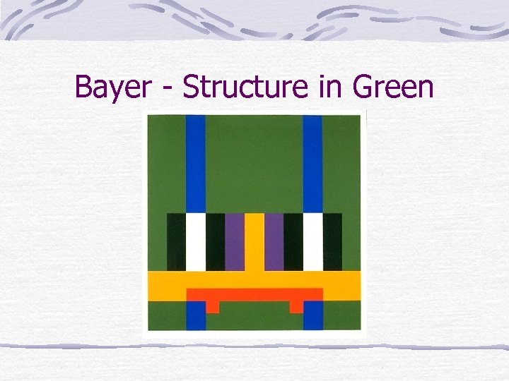 Bayer - Structure in Green 